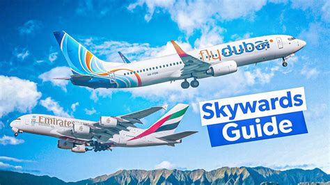 Emirates Skywards: The Simple Flying Guide.